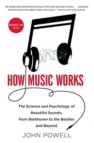 HOW MUSIC WORKS P/B