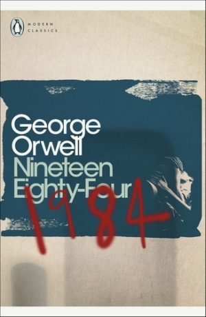 NINETEEN EIGHTY-FOUR (CENTENARY EDITION)