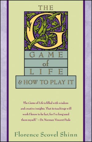 THE GAME OF LIFE & HOW TO PLAY IT