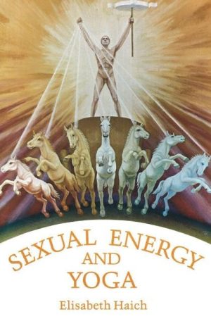 SEXUAL ENERGY AND YOGA