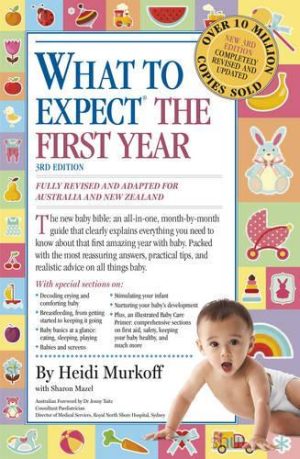 WHAT TO EXPECT THE FIRST YEAR, THIRD EDITION